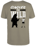 Conquer the Wild | T-Shirt